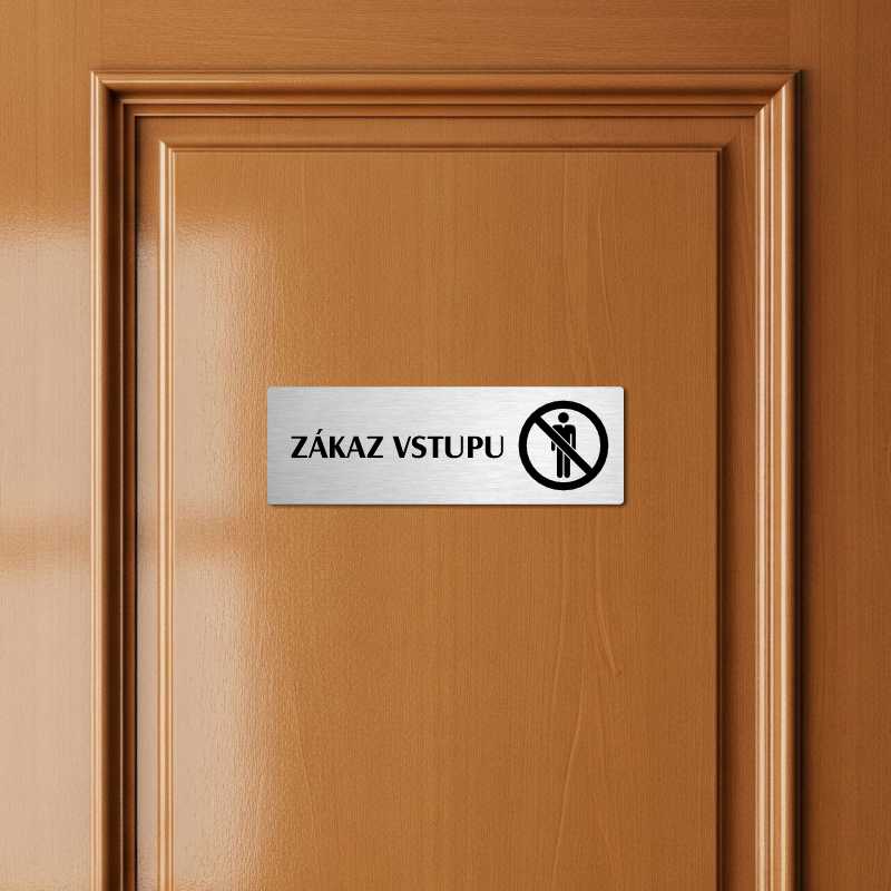 Zákaz vstupu, 240x79mm, stříbrná popiska 